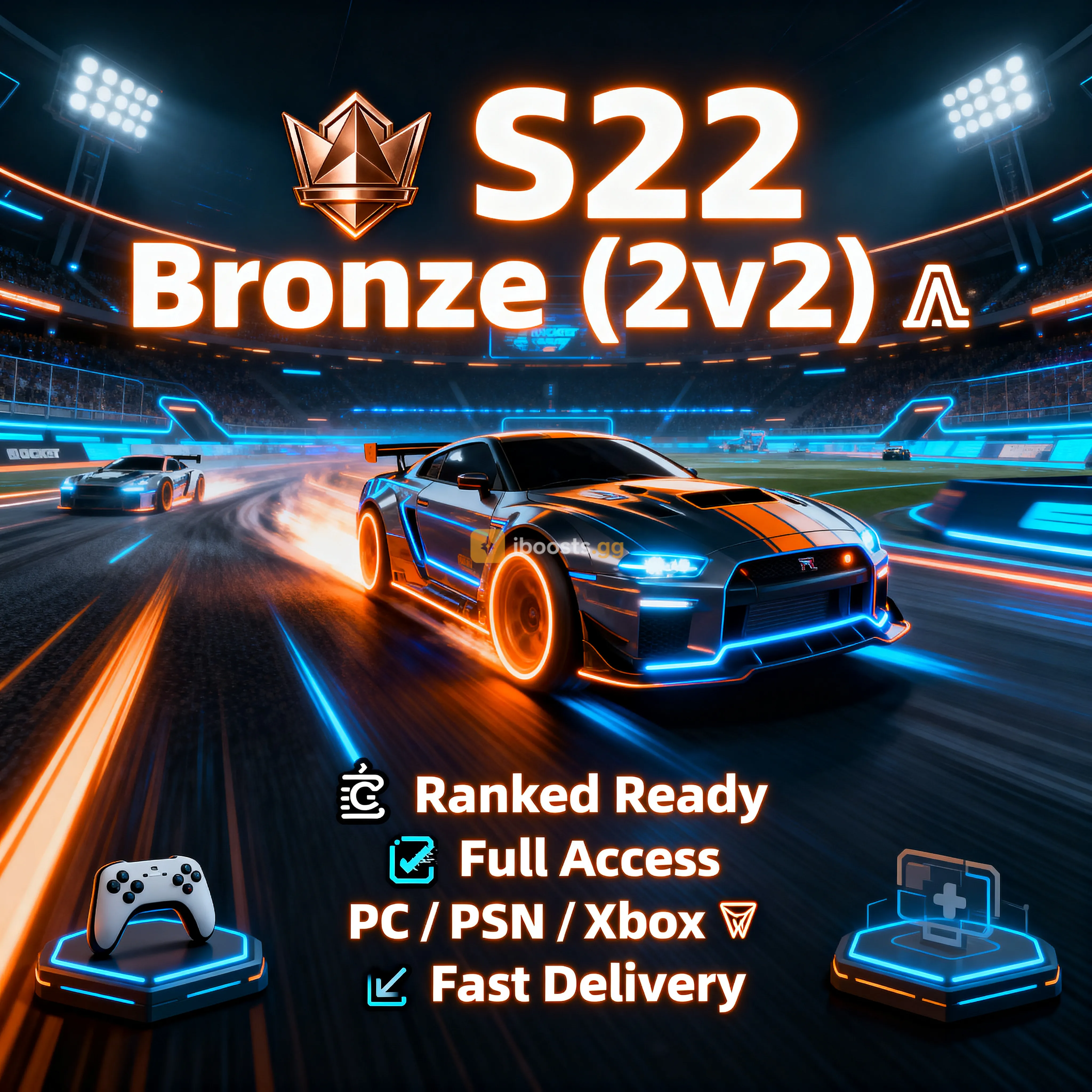 🥉New Season Bronze (2v2) 🚗 | ⚔️ Ranked Ready | 🔓 Full Access | PC / PSN / Xbox 🎮| ⚡ Fast Delivery